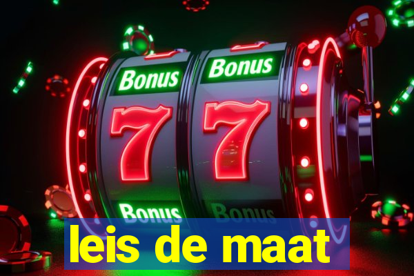 leis de maat